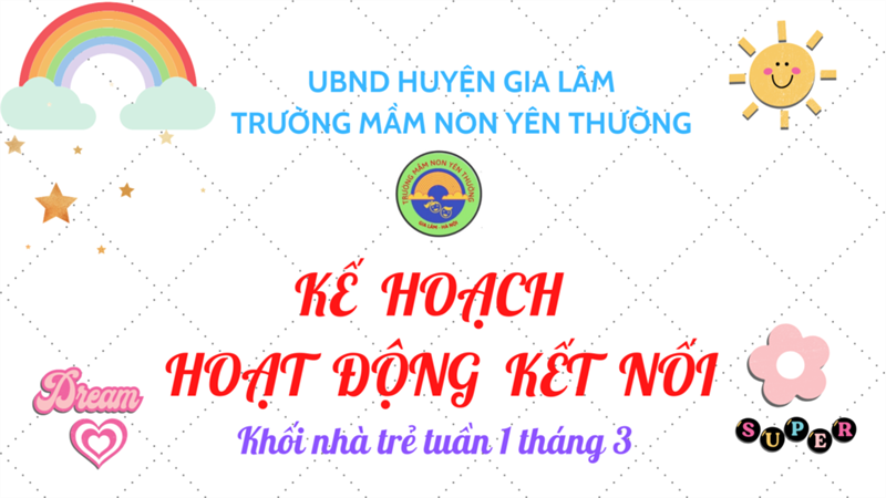 Kế hoạch hoạt động kết nối khối nhà trẻ (Tuần 1/3/2022)